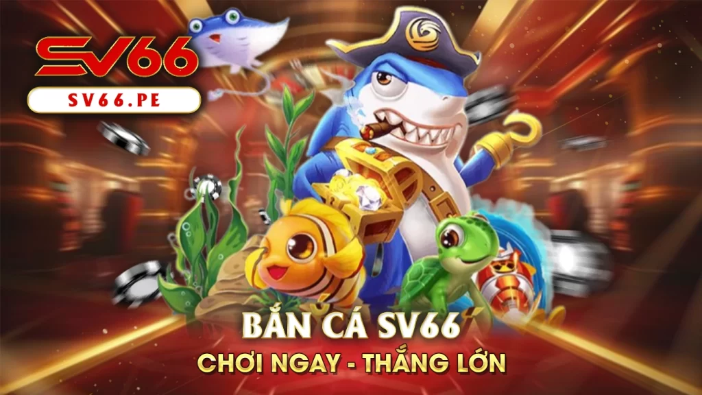 bắn cá sv66 01